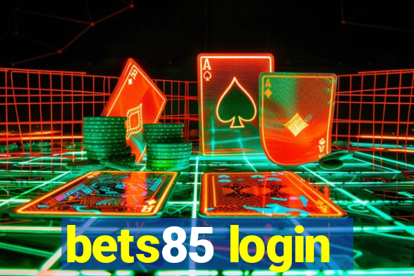 bets85 login